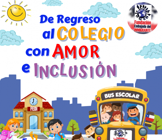 DE REGRESO AL COLEGIO CON AMOR E INCLUSIÓN LIBRE DE DISCRIMINACIÓN FEDI 2022