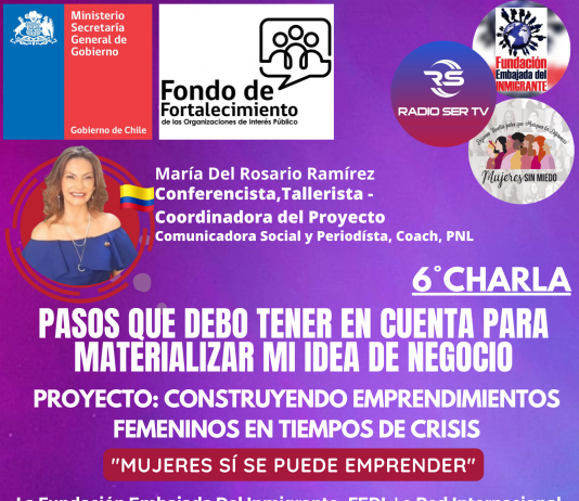 6-CHARLA: PASOS QUE DEBO TENER EN CUENTA PARA MATERIALIZAR MI IDEA DE NEGOCIO.
